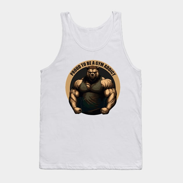 PROUD TO BE A GYM ADDICT Tank Top by SPIRITY